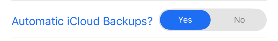 Automatic iCloud Backups setting with Yes selected